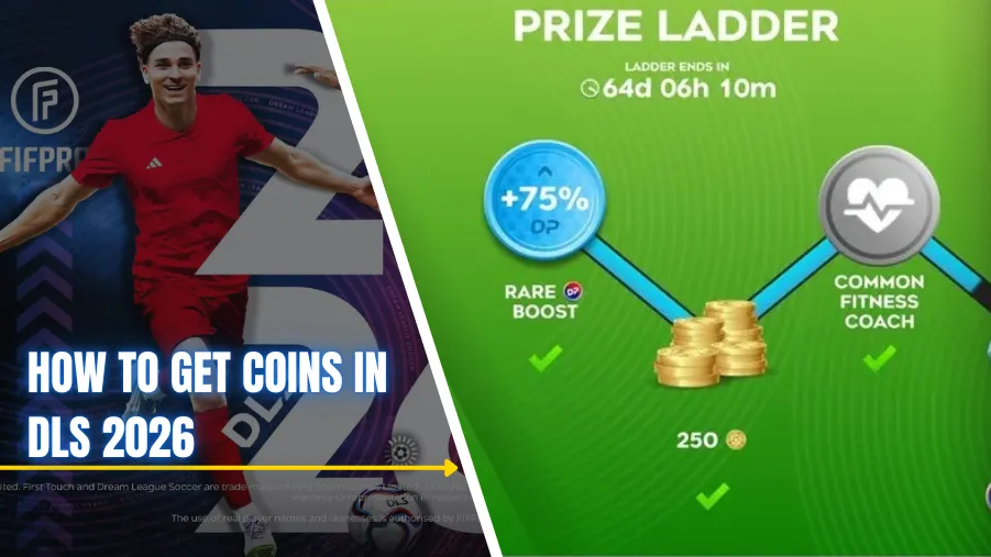 How to Get Coins in DLS 2026 StepbyStep Guide